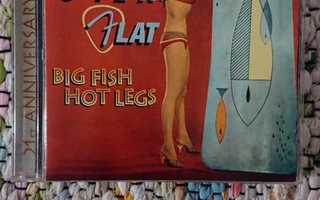 TORTILLA FLAT- Big Fish Hot Legs CD