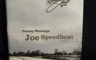 Tommy Wieringa: Joe Speedboat