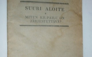 V. I. Lenin: Suuri aloite. Miten kilpailu on järjestettävä?