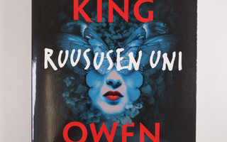 Stephen King : Ruususen uni (UUSI)