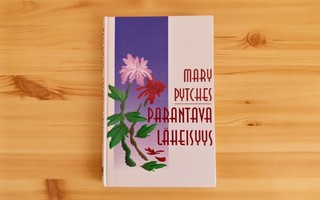 Mary Pytches: Parantava läheisyys