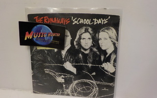 THE RUNAWAYS - SCHOOL DAYS/WASTED EX+/EX+ UK 1977 7"