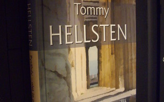 Tommy Hellsten: Pysähdy - olet jo perillä (Sis.postikulut)