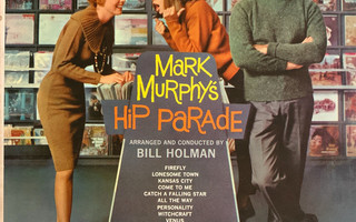 Mark Murphy – Mark Murphy's Hip Parade