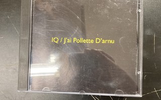 IQ - J'ai Pollette D'arnu CD