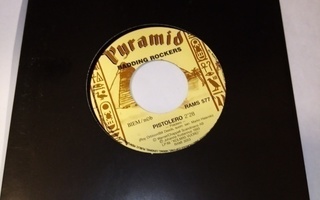 7" single :  BADDING ROCKERS :  PISTOLERO