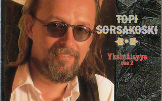 Topi Sorsakoski (CD) HIENO KUNTO!! Yksinäisyys Osa 2