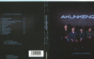 AKUNKENGÄT . CD-LEVY . UUTEEN ELÄMÄÄN