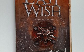 Andrzej Sapkowski : The last wish