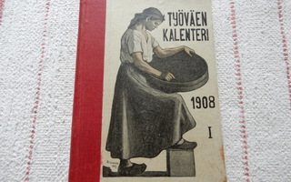 TYÖVÄEN KALENTERI  1908