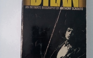 BOB DYLAN - An Intimate Biography by Anthony Scaduto (1973)