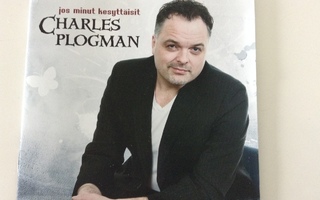Charles Plogman : Jos Minut Kesyttäisit  cd