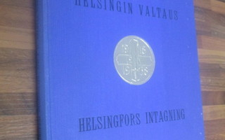HELSINGIN VALTAUS !  ( erittäin hyväkuntoinen kirja v 1938