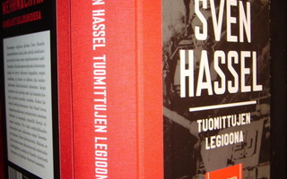 Sven Hassel : Tuomittujen legioona JUHLAPAINOS ( 2014 ) EIPK