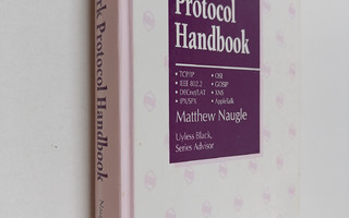 Matthew G. Naugle : Network protocol handbook