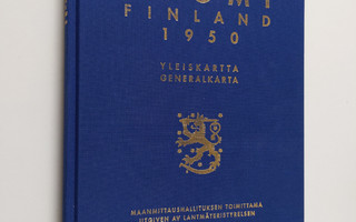 Suomi Finland 1950 : yleiskartta = generalkarta