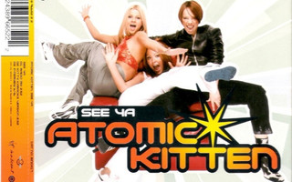 Atomic Kitten • See Ya CD-Single