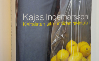 Kajsa Ingemarsson : Keltaisten sitruunoiden ravintola