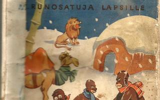 LUMIPYRY AFRIKASSA  Arvid Lydecken runoja lapsille 1939 nid