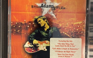 BRYAN ADAMS - 18 Til I Die cd (originaali)