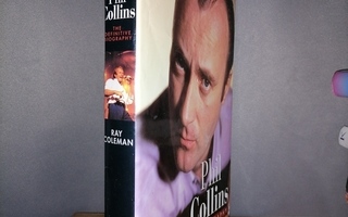 Phil Collins - The Definitive Biography - Ray Coleman