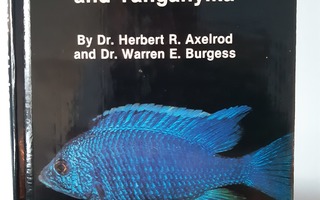 Axerod & Burgess: African Cichlids Of Lakes Malawi and Tanga