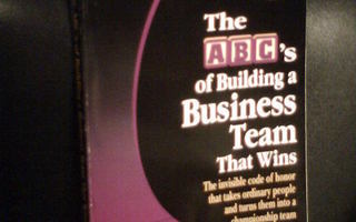 SINGER :  The ABC's of Building a Business Team That Wins