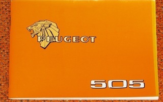 1979 Peugeot 505 omistajan käsikirja - KUIN UUSI