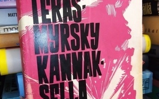 Huuskonen : Teräsmyrsky Kannaksella ( 1970 Petroskoi )