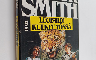 Wilbur Smith : Leopardi kulkee yössä