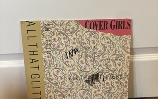 The Cover Girls – All That Glitters Isn't Gold 12"