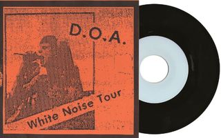 D.O.A. - White noise tour 7” EP Kanada punk 1980