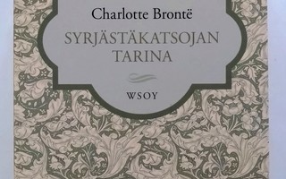 Syrjästäkatsojan tarina, Charlotte Bronte 2017