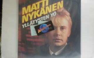 MATTI NYKÄNEN - YLLÄTYSTEN YÖ M-/M- LP