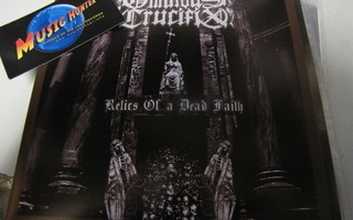 OMINOUS CRUCIFIX - RELICS OF A DEAD FAITH 7'' ex/ex