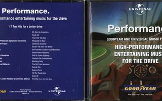 PERFORMANCE . KOKOELMA CD-LEVY . GOODYEAR AND UNIVERSAL MUSI