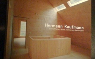 Hermann Kaufmann: Spirit of Nature Wood Architecture *Sis.pk