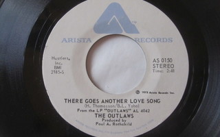The Outlaws:There Goes Another Love Song  7" single   1975