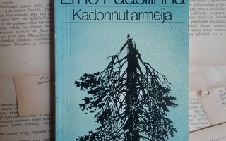 Erno Paasilinna - Kadonnut armeija (nid.)