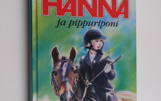 Katriina Viljamaa-Rissanen : Hanna ja pippuriponi