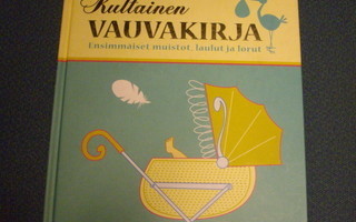 Kultainen VAUVAKIRJA (2007) Sis.postikulut