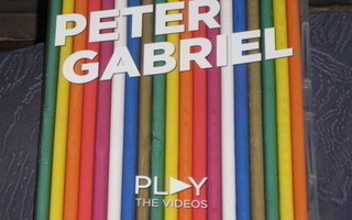 PETER GABRIEL : PLAY THE VIDEOS.