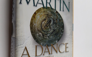 George R. R. Martin : A Dance with Dragons