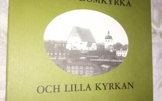 GÖRAN SELEN  : BORGÅ DOMKYRKA OCH LILLA KYRKAN