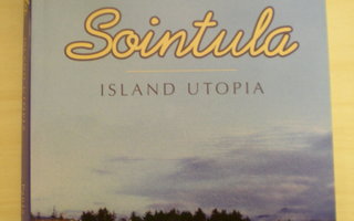 Paula Wild: Sointula - Island Utopia