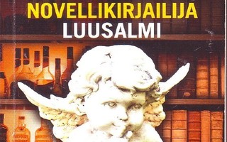 Reijo Mäen novellikirjailija Luusalmi - Siivellä eläjä