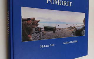 Jaakko Heikkilä ym. : Pomorit