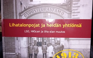 Lihatalonpojat ja heidän yhtiönsä ( SIS POSTIKULU  )