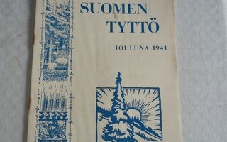 SUOMEN TYTTÖ JOULUNA 1941