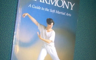 Reid: The Way of Harmony - A Guide to the Soft Martial Arts